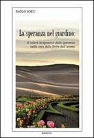 La speranza e il coraggio di curare - La Redazione