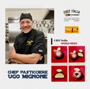 Chef Maestro pasticciere Ugo Mignone e il suo cioccolatino Mediterraneo - Alex Falcone Ziccarelli CHEF Italia