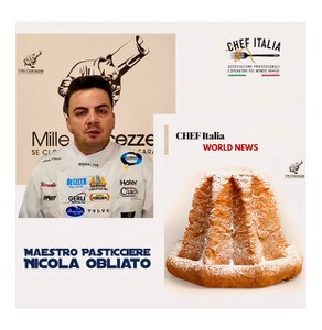 Il Maestro Pasticcere Nicola Obliato e il suo Pandoro a due impasti - Alex Falcone Ziccarelli CHEF Italia